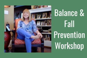 Balance and Fall Prevention Workshop